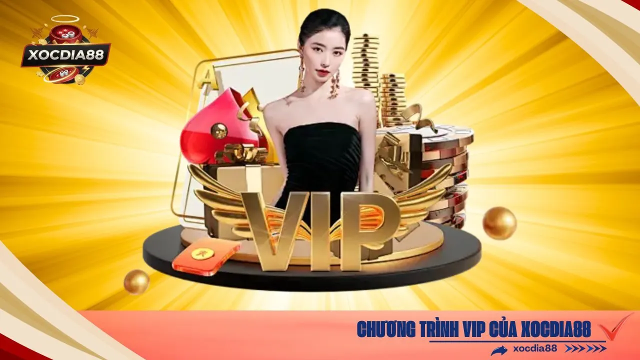 Chương trình VIP của xocdia88