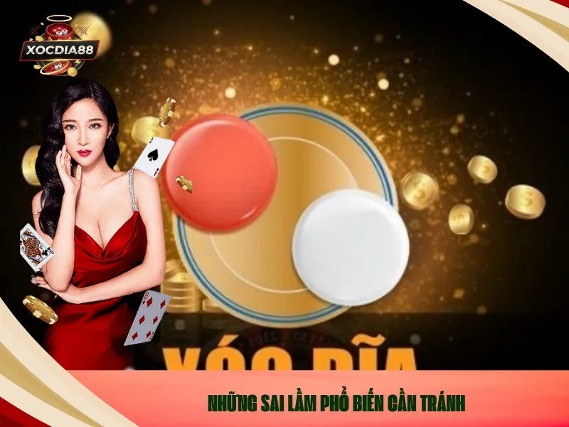 Những Sai Lầm Phổ Biến Cần Tránh