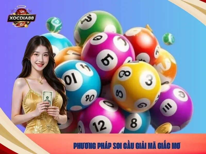 Phương pháp Soi Cầu Giải Mã Giấc Mơ