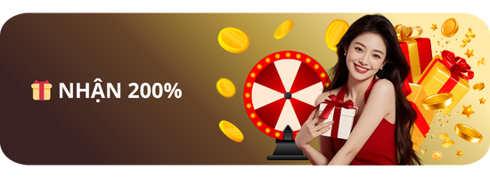 Nhận 200%